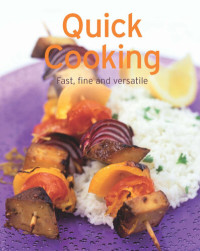 Naumann & Göbel Verlag — Quick Cooking: Our 100 top recipes presented in one cookbook