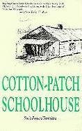Susie Powers Tompkins — Cotton-patch schoolhouse