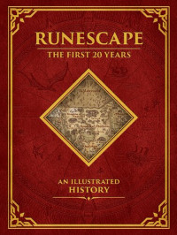 Alex Calvin — Runescape: The First 20 Years: An Illustrated History