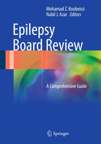 Mohamad Z. Koubeissi, Nabil J. Azar — Epilepsy Board Review