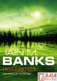 Iain M. Banks — Inversiones