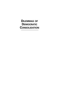 Jay Ulfelder — Dilemmas of Democratic Consolidation: A Game-Theory Approach