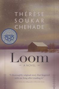 Therese Chehade — Loom : A Novel