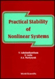 Lakshmikantham V., Leela S., Martynyuk A.A — Practical Stability of Nonlinear Systems