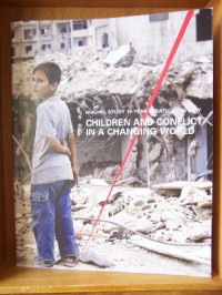United Nations — Children and Conflict in a Changing World: Machel Study 10 Year Strategic Review