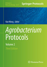 Kan Wang (eds.) — Agrobacterium Protocols: Volume 2