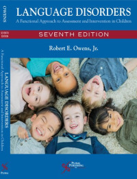 Robert E. Owens Jr. — Language Disorders: A Functional Approach to Assessment and Intervention in Children