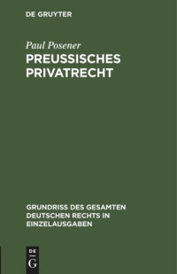 Paul Posener — Preußisches Privatrecht