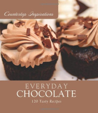 Compiled by Barbour Staff — Everyday Chocolate