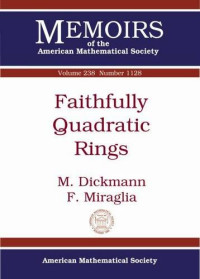 M. Dickmann, F. Miraglia — Faithfully Quadratic Rings