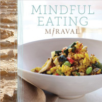 Miraval — Mindful Eating