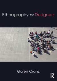 Cranz, Galen — Ethnography for Designers