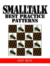 Beck, Kent — Smalltalk best practice patterns