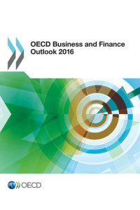 OECD — OECD Business and Finance Outlook 2016
