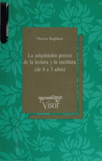 Marcia Baghban — La adquisición precoz de la lectura y la escritura (de 0 a 3 años)