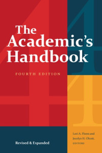 Lori Flores, Jocelyn Olcott — The Academic′s Handbook