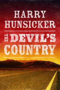 Harry Hunsicker — The Devil's Country