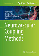 Mingrui Zhao, Hongtao Ma, Theodore H. Schwartz (eds.) — Neurovascular Coupling Methods