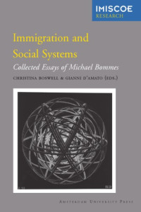 D'Amato, Gianni;Boswell, Christina — Immigration and Social Systems: Collected Essays of Michael Bommes