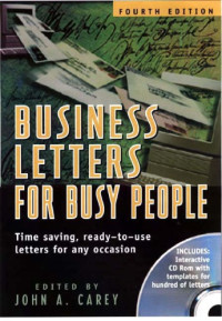 John A. Carey, Gary Weinberg — Business Letters for Busy People