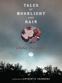 Chambers, Anthony;Ueda, Akinari — Tales of Moonlight and Rain