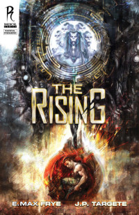 Frye, Max, E — The Rising, Issue 0
