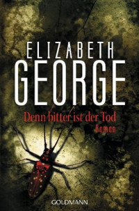 Elizabeth George — Denn bitter ist der Tod