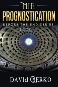 David Berko [Berko, David] — The Prognostication