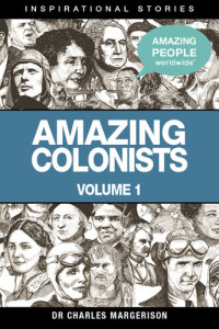 Charles Margerison — Amazing Colonists