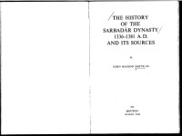 John M. Smith — History of the Sarbadar Dynasty, 1336-1381, A.D., and Its Sources (Near Nad Middle East Monographs)