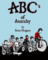 Brian Heagney — ABC's of Anarchy