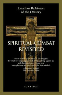 Jonathan Robinson — Spiritual Combat Revisited