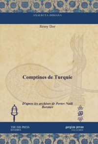 Rémy Dor — Comptines de Turquie: D'apres les archives de Pertev Naili Boratav