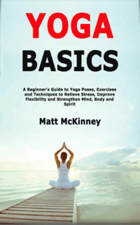 McKinney, Matt — Yoga Basics