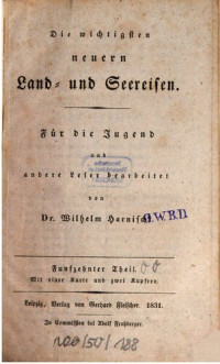 Wilhelm Harnisch ed. — Die wichtigsten neuern Land- und Seereisen