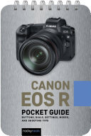 Rocky Nook — Canon EOS R: Pocket Guide