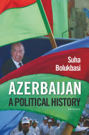 Touraj Atabaki — Azerbaijan: Ethnicity and the Struggle for Power in Iran