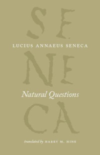 Seneca, Lucius Annaeus — Natural Questions