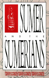 Harriet Crawford — Sumer and the Sumerians