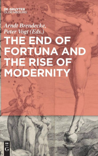 coll — The End of Fortuna and the Rise of Modernity