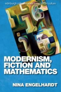 Nina Engelhardt — Modernism, Fiction and Mathematics