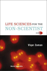 Viqar Zaman — Life Sciences for the Non-scientist
