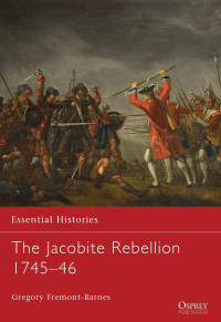 Gregory Fremont-Barnes — The Jacobite Rebellion 1745-46