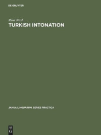 Rose Nash — Turkish Intonation: An Instrumental Study