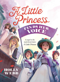 Holly Webb — A Little Princess Finds Her Voice