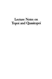 Wyler, Oswald — Lecture notes on topoi and quasitopoi