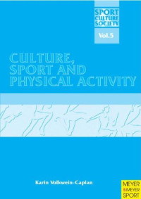 Karin A. E. Volkwein-Caplan — Culture, Sport and Physical Activity