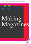 Lisa Farjam, Tod Lippy, James Truman — Fresh Dialogue 7: Making Magazines