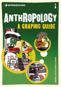 Merryl Wyn-Davis — Anthropology: A Graphic Guide