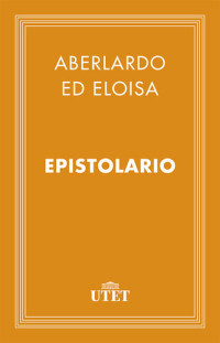 Abelardo ed Eloisa — Epistolario